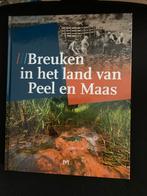 Breuken in het land van Peel en Maas, Ophalen of Verzenden, Zo goed als nieuw, Diverse auteurs