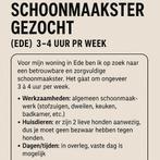 Schoonmaakster/ huishoudelijke hulp GEZOCHT! In ede