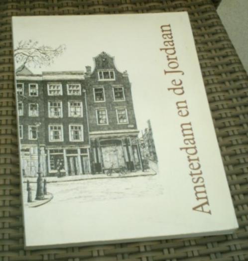 Amsterdam en de Jordaan. Hette de Jong.ISBN 9028851348., Boeken, Geschiedenis | Stad en Regio, Zo goed als nieuw, 20e eeuw of later