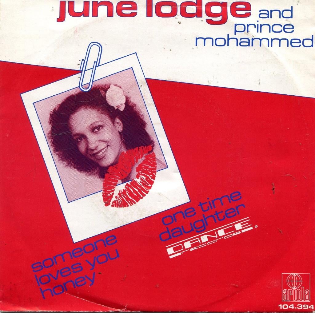 JUNE LODGE  -  Someone loves you honey, Gebruikt, 7 inch, Single, Ophalen of Verzenden