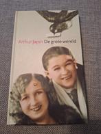 Arthur Japin - De grote wereld, Ophalen of Verzenden, Zo goed als nieuw, Arthur Japin, Nederland