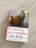 Ik moet je iets vertellen - Cathy Kelly, Cathy Kelly, Gelezen, Ophalen of Verzenden, Nederland