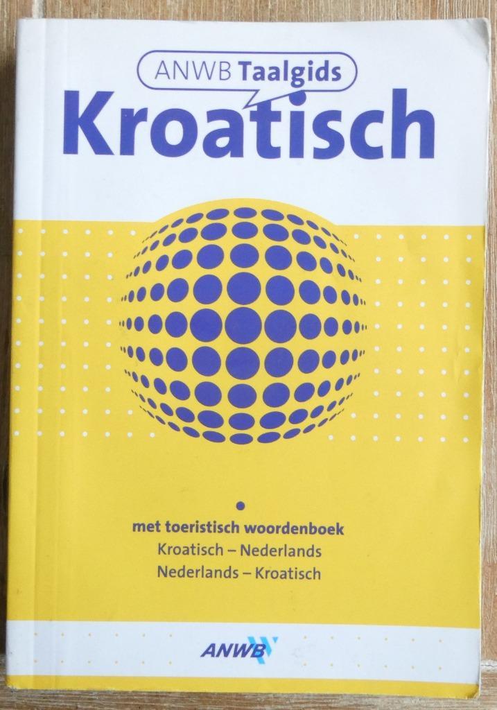 ANWB Taalgids Kroatisch - Taalgids Kroatie, Boeken, Reisgidsen, Zo goed als nieuw, Taalgids, Europa, ANWB, Ophalen of Verzenden
