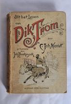 Uit het leven van Dick Trom - 1917  Zeldzame antieke uitgave, Antiek en Kunst, Verzenden