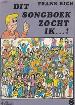 FRANK RICH - DIT SONGBOEK ZOCHT IK...! Deel 8, Ophalen of Verzenden, Gebruikt, Populair