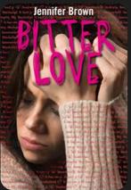 Bitter Love Jennifer Brown, Verzenden, Zo goed als nieuw, Jennifer Brown