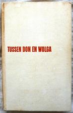 Boek Tussen Don en Wolga, Heinrich Gerlach, Boekerij NV 1961, Heinrich Gerlach, Ophalen of Verzenden, Landmacht, Tweede Wereldoorlog