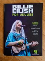 Billie Eilish for Ukulele, Muziek en Instrumenten, Bladmuziek, Nieuw, Ophalen of Verzenden, Overige instrumenten, Artiest of Componist