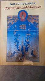 Herfsttij der Middeleeuwen - Johan Huizinga, Boeken, Ophalen of Verzenden