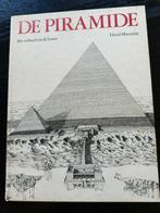 De Piramide Het verhaal van de bouw, Boeken, Afrika, Ophalen of Verzenden, David Macaulay, 20e eeuw of later