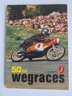 50 cc Wegraces - G. Klomps, Ophalen of Verzenden, Gelezen