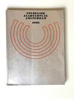 Stedelijk Jaarverslag Amsterdam 1966, Boeken, Kunst en Cultuur | Fotografie en Design, Ophalen of Verzenden, Overige onderwerpen