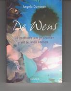 De wens Angela Donovan, Ophalen of Verzenden, Zo goed als nieuw, Spiritualiteit algemeen, Overige typen