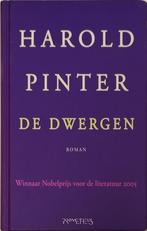 Harold Pinter *** De dwergen, Boeken, Ophalen of Verzenden, Zo goed als nieuw, Harold Pinter, Europa overig