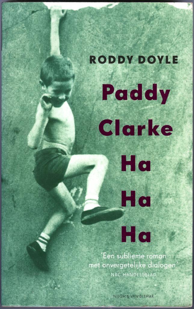 Paddy Clarke Ha Ha Ha - Roddy Doyle, Boeken, Literatuur, Zo goed als nieuw, Europa overig, Ophalen of Verzenden