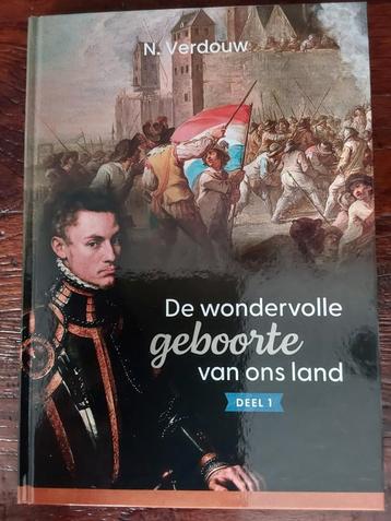 De wondervolle geboorte van ons land - N. Verdouw beschikbaar voor biedingen