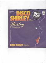 Single Shirley & Company - Disco Shirley, Cd's en Dvd's, Vinyl Singles, Ophalen of Verzenden, Gebruikt, Pop