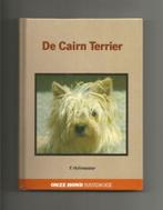 De Cairn Terrier - F. Hofmeester, Ophalen of Verzenden, Nieuw, Honden