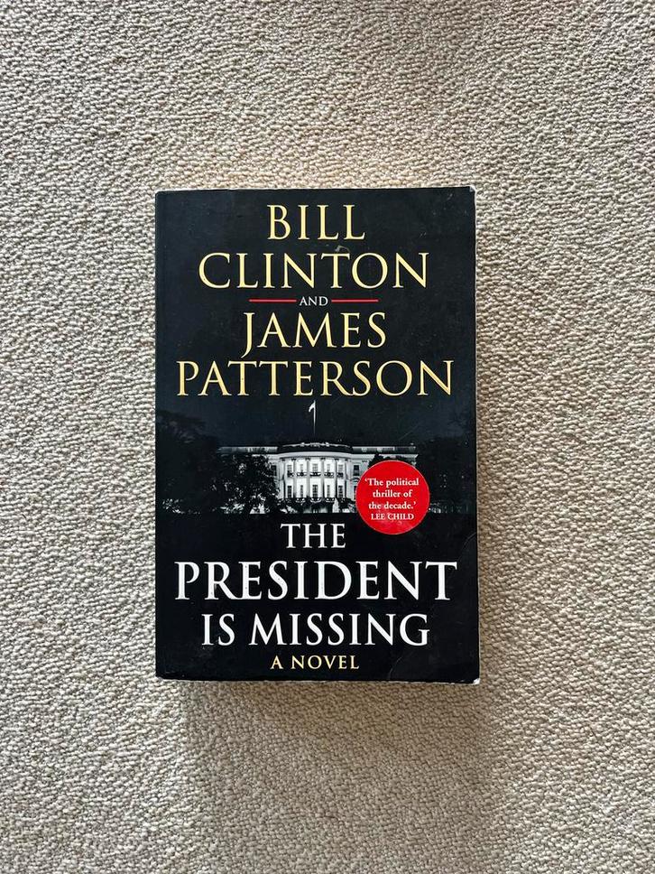 Boek Engelstalig The President Is Missing, Clinton-Patterson, Boeken, Thrillers, Gelezen, Amerika, Ophalen of Verzenden