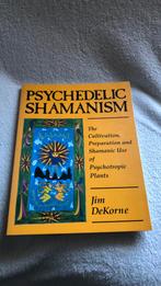 Jim DeKorne.   Psychedelic shamanism, Boeken, Ophalen of Verzenden, Zo goed als nieuw