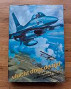 Vlucht door de tijd
75 jaar Nederlandse Luchtmacht

Officiël, Ophalen of Verzenden, Zo goed als nieuw, Luchtmacht