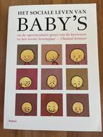 Boek Chantal Kemner - Het sociale leven van baby's, Chantal Kemner, Ophalen of Verzenden, Zo goed als nieuw
