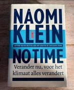No time van Naomi Klein, Gelezen, Naomi Klein, Maatschappij en Samenleving, Ophalen of Verzenden