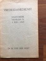 1945 Bevrijding Haarlem-N. Vredesdankdienst op 5 Mei 1945., Verzenden, Dr. M. van der Voet, Overige onderwerpen, Tweede Wereldoorlog