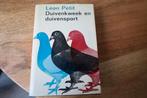 Postduiven, Gelezen, Ophalen of Verzenden, Leon Petit, Vogels