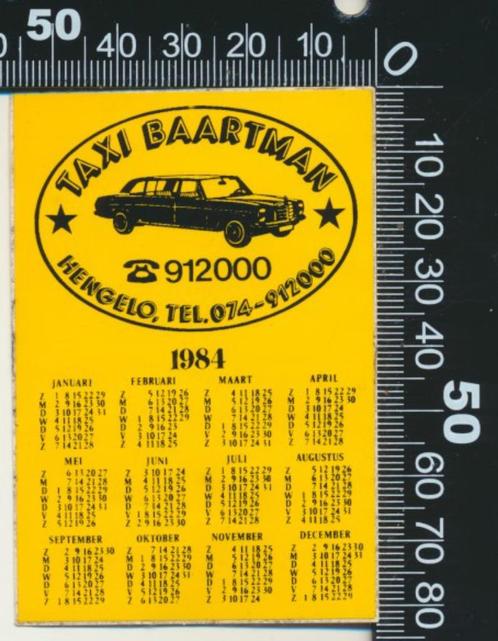 Sticker: Taxi Baartman - Jaarkalender 1984 - Hengelo, Verzamelen, Stickers, Zo goed als nieuw, Bedrijf of Vereniging, Ophalen of Verzenden