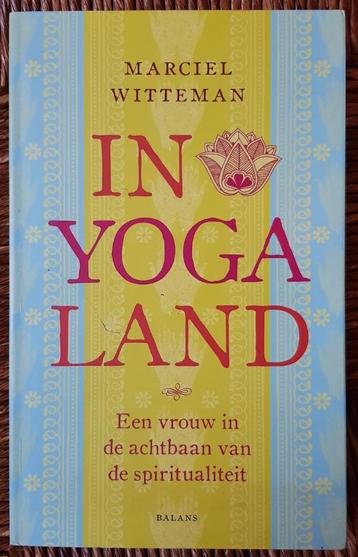 	 In yogaland - Marciel Witteman - IZGST beschikbaar voor biedingen