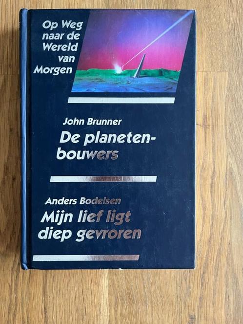 De Planetenbouwers & Mijn Lief Ligt Diepgevroren, Boeken, Science fiction, Ophalen of Verzenden
