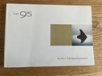 Saab 95 Handleiding Audio- Navigatiesysteem 2002 instructie, Auto diversen, Handleidingen en Instructieboekjes, Ophalen of Verzenden