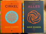 2 boeken van Dave Eggers, De Cirkel en Het alles, Ophalen of Verzenden, Zo goed als nieuw
