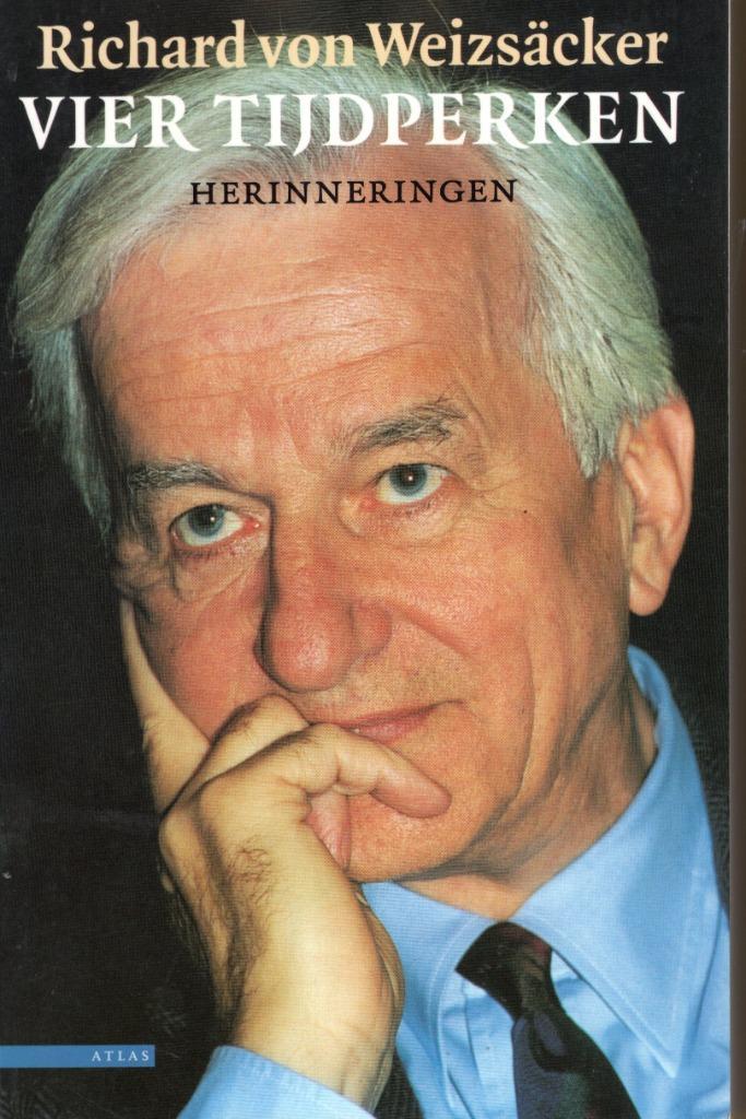 Vier Tijdperken - Richard Von Weizsacker BOEK 9789025422066, Boeken, Romans, Gelezen, Verzenden