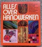 Alles over handwerken, Ophalen, Gelezen, Overige onderwerpen, ISBN9021306166