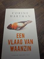 Corine Hartman - Een vlaag van waanzin, Ophalen of Verzenden, Zo goed als nieuw, Corine Hartman, Nederland