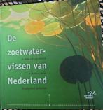 De zoetwater vissen van Nederland, Ophalen of Verzenden