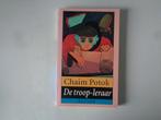 7792-6-3 : De troop-leraar - Chaim Potok. CB, Boeken, Ophalen of Verzenden, Gelezen