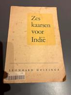 Zes kaarsen voor Indië Auteur: Leonhard Huizinga , boekje, Verzamelen, Verzenden, Nederland, Boek of Tijdschrift