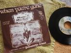 Maggie MacNeal - When You're Gone., Gebruikt, 7 inch, Single, Ophalen of Verzenden