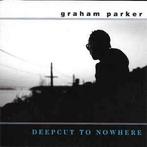 GRAHAM PARKER cd DEEPCUT TO NOWHERE, Ophalen of Verzenden, 1960 tot 1980, Zo goed als nieuw