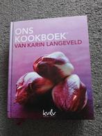 Ons Kookboek  Karin Langeveld, Gezond koken, Nederland en België, Tapas, Hapjes en Dim Sum, Ophalen of Verzenden