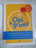 Oei, ik groei (De Tien Sprongen In De Mentale Ontwikkeling, Ophalen of Verzenden, Zo goed als nieuw