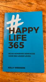 Happy Life 365 Kelly Weekers, Ophalen of Verzenden, Zo goed als nieuw