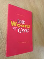 Door Woord en Geest-over de bijbel en het werk van de Geest, Boeken, Ophalen of Verzenden, Zo goed als nieuw, Amstel, ds. J. van