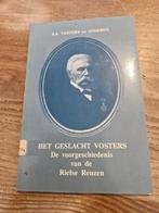 Het geslacht Vosters. De voorgeschiedenis van  Rielse Reuzen, Boeken, Geschiedenis | Stad en Regio, 20e eeuw of later, Ophalen of Verzenden