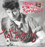 Herman Brood & The Wild Romance - Tattoo song, Gebruikt, Verzenden, 7 inch, Single