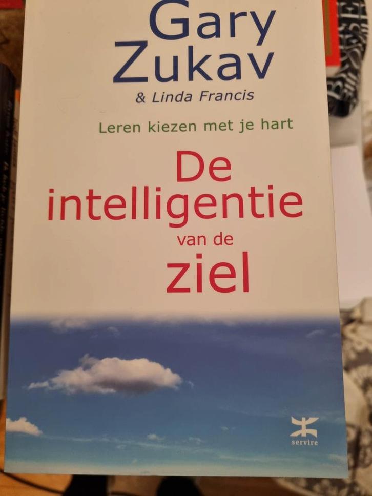 De Intelligentie van de Ziel - Gary Zukav, Boeken, Esoterie en Spiritualiteit, Gelezen, Achtergrond en Informatie, Ziel of Sterfelijkheid
