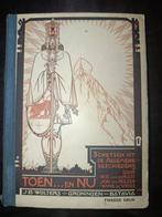 Toen... en Nu - Geschiedenisboek, Ophalen of Verzenden, 20e eeuw of later, Gelezen, W.G. van de Hulst